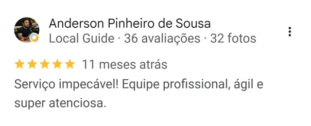 Avaliação de Anderson Pinheiro de Sousa no Google: serviço impecável, equipe profissional, ágil e atenciosa