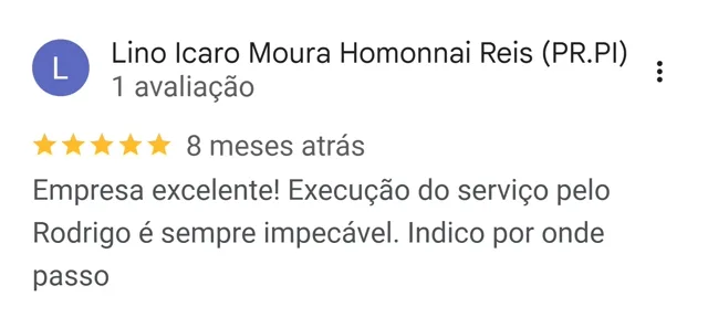 Avaliação de Lino Icaro no Google: execução do serviço sempre impecável